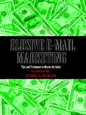 cover image of Elusive E-Mail Marketing: Tips and Techniques to Master the Inbox